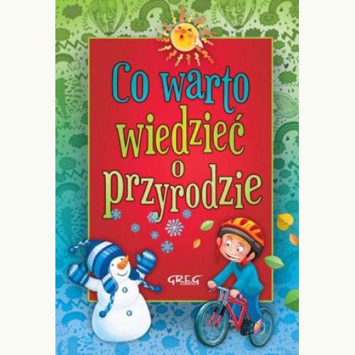 Co Warto Wiedzie O Przyrodzie Ksiegarnia Polbooks