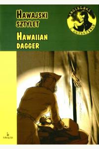 Angielski z Detektywem. Hawaiian Dagger (Hawajski sztylet)