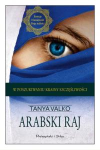 Arabski raj. Arabska saga. Tom 8