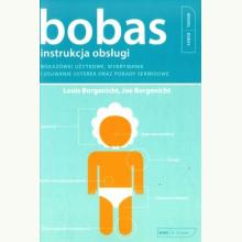 Bobas. Instrukcja obsługi, 9788360159866