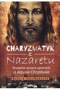 Charyzmatyk z Nazaretu