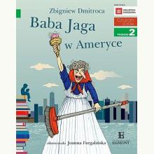 Czytam sobie. Baba Jaga w Ameryce. Poziom 2, 9788327670755