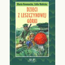 Dzieci z Leszczynowej Górki, 9788372723192