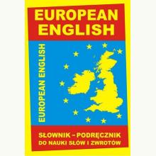 European English. Słownik – podręcznik do nauki słów i zwrotów, 9788364051081