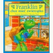 Franklin chce mieć zwierzątko, 9788380575745