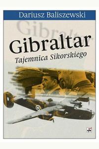 Gibraltar. Tajemnica Sikorskiego