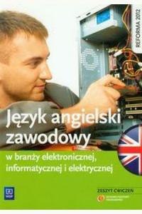 Język angielski zawodowy w branży elektronicznej, informatycznej i elektrycznej