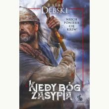 Kiedy Bóg zasypia, 9788379643196