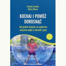 Kochaj i pomóż dorosnąć, 9788323342465