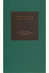 Koran (tłumaczenie J. Bielawski, wydanie jednotomowe)