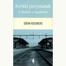 Krótki przystanek w drodze do Auschwitz, 9788375365788