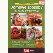 Leksykon zdrowia - Domowe sposoby na różne dolegliwości, 9788378130727