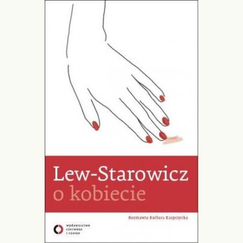 Lew Starowicz O Kobiecie Lew Starowicz Zbigniew Polska Ksiegarnia Uk 7744