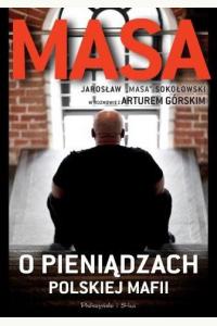 Masa o pieniądzach polskiej mafii