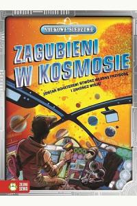 Naukowe śledztwo. Zagubieni w kosmosie