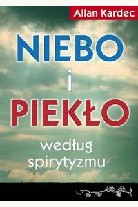 Niebo i piekło według spirytyzmu