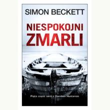 Niespokojni zmarli. Cykl David Hunter. Tom 5, 9788380153929