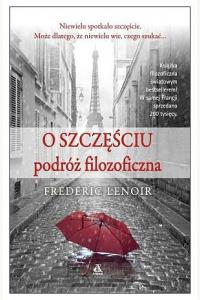 O szczęściu: podróż filozoficzna