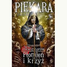 Płomień i krzyż. Tom 1. Świat Inkwizytorów, 9788379640522