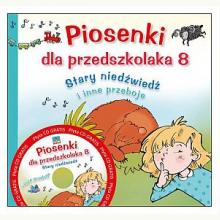 Piosenki dla przedszkolaka 8 , 9788379152728