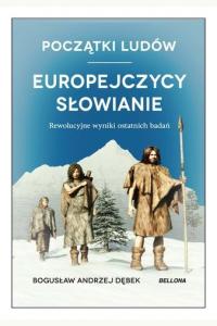 Początki ludów. Europejczycy. Słowianie