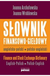Słownik finansowo-giełdowy angielsko-polski, polsko-ang