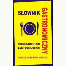 Słownik gastronomiczny polsko-angielski, angielsko-polski, 9788361800835