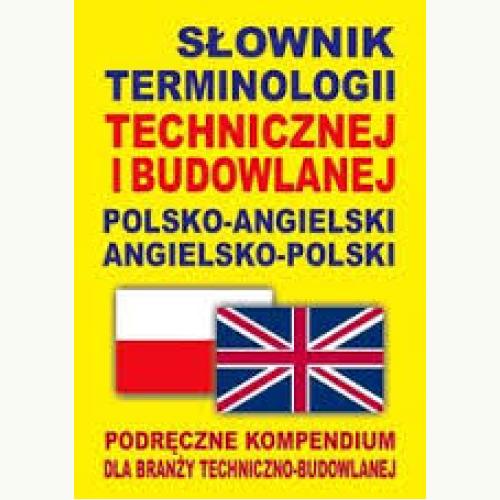 s-ownik-terminologii-technicznej-i-budowlanej-pol-ang-ang-pol