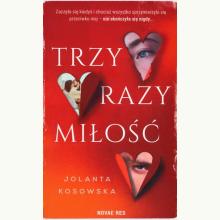 Trzy razy miłość, 9788381472579