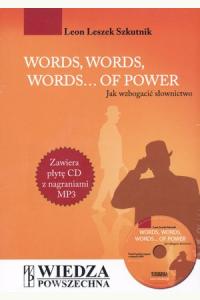 Words, Words, Words... Of Power. Jak wzbogacić słownictwo + CD