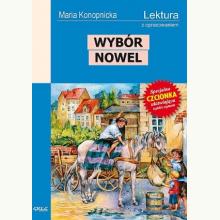 Wybór nowel z opracowaniem - M. Konopnicka, 9788373274648