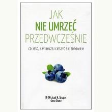 Jak nie umrzeć przedwcześnie, 9788382521870