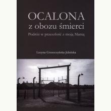 Ocalona z obozu śmierci, 9788378648727