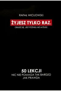 Żyjesz tylko raz. Oczami mężczyzny, część 3 - cena promocyjna