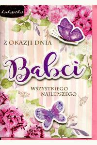 Karnet na Dzień Babci - Z okazji Dnia Babci wszystkiego najlepszego