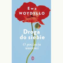 Droga do siebie. O poczuciu wartości, 9788308074770