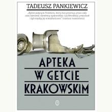 Apteka w getcie krakowskim, 9788308084267