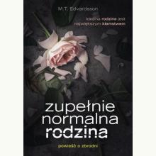 Zupełnie normalna rodzina, 9788324056286