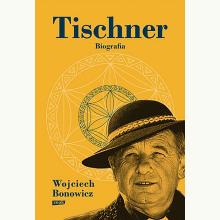 Tischner. Biografia, 9788324065417