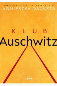 Klub Auschwitz i inne kluby