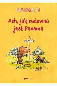 Ach, jak cudowna jest Panama