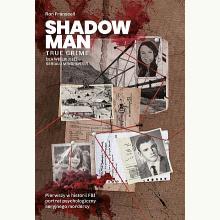 Shadowman. True crime, 9788324086351