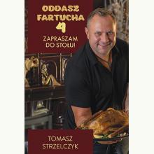 Oddasz fartucha 4. Zapraszam do stołu!, 9788324090082