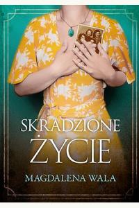 Skradzione życie