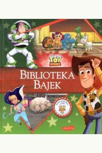 Toy Story. Biblioteka Bajek