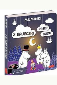 Muminki. 3 bajeczki przed snem