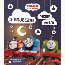 Tomek i przyjaciele. 3 bajeczki przed snem, 9788327662156