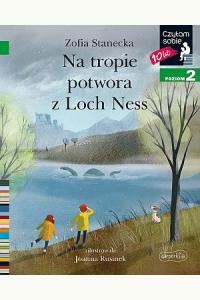 Czytam sobie - Na tropie potwora z Loch Ness - Poziom 2