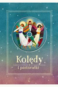 Kolędy i pastorałki + CD