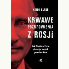 Krwawe pozdrowienia z Rosji, 9788328085008